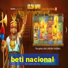 beti nacional